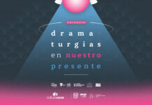 UNAM organiza coloquio Dramaturgias en Nuestro Presente