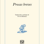 La sutileza de la palabra de Hugo von Hofmannsthal en Prosas breves, presente en la Fiesta del Libro y la Rosa