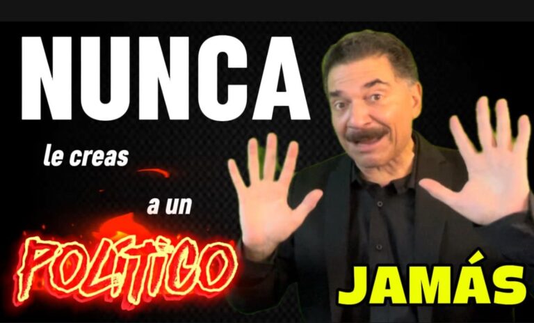 Nunca le creas a un político, jamás en la vida, mira porque