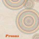 Prosas de Gloria Gervitz: una coedición de Literatura UNAM y la Universidad Iberoamericana