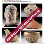 La Secretaría de Cultura del Gobierno de México desaprueba subasta de patrimonio cultural de la nación en Estados Unidos