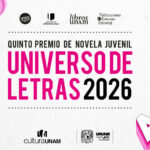 Convocatoria al Quinto Premio de Novela Juvenil Universo de Letras 2026