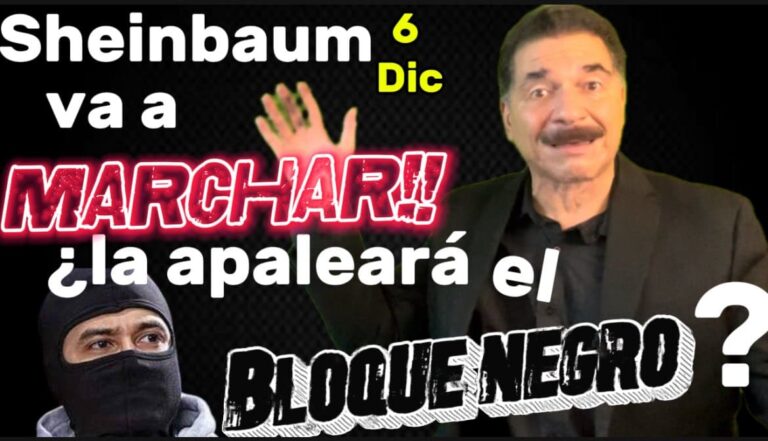 VideoBlog: Sheinbaum con un cinismo brutal, va a marchar el 6 de diciembre
