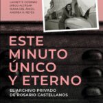 El archivo personal de Rosario Castellanos revela nuevas miradas sobre su vida y obra