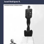 Filmoteca UNAM presenta versión digital de la publicación “El nuevo cine y la revolución congelada” de Israel Rodríguez R