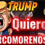 VideoBlog: Trump Quiere Narcomorenistas, los 32 que Mandaron no Pintan
