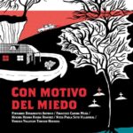 Con motivo del miedo, el temor como territorio creativo