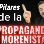 Videoblog. Propaganda de Morena y sus Cuatro Pilares
