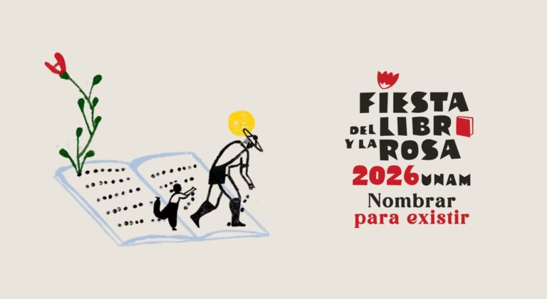 Sigue en vivo por TV UNAM la Fiesta del Libro y la Rosa 2026 desde el Centro Cultural Universitario