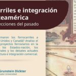 De la construcción de naciones a la integración comercial: El ferrocarril como actor clave en América del Norte