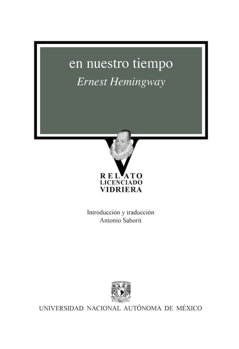 La obra que anticipó al gran Hemingway es publicada en la colección Relato Licenciado Vidriera